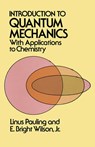 Introduction to Quantum Mechanics - Linus Pauling - 9780486648712