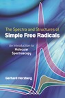 Spectra and Structures of Simple Free Radicals - Gerhard Herzberg - 9780486658216