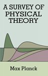 A Survey of Physical Theory - PLANCK,  Max - 9780486678672