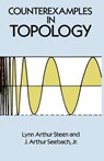 Counterexamples in Topology - Lynn Arthur Steen - 9780486687353