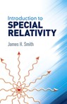 Introduction to Special Relativity - James H. Smith - 9780486688954