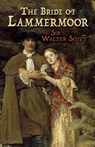 Bride of Lammermoor - Sir Walter Scott - 9780486814728
