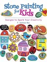 Stone Painting for Kids - F. Bac - 9780486819037