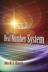 The Real Number System - John Olmsted - 9780486827643