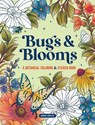 Bugs & Blooms: A Botanical Coloring & Sticker Book (Deluxe Edition) - Hannah Konetzki - 9780486856537