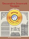 Decorative Ironwork Designs [With CD_Rom] - Dover Publications Inc - 9780486995823