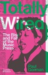 Totally Wired - Paul Gorman - 9780500022634