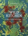 Wild Kitchen - Claire Bingham - 9780500023013