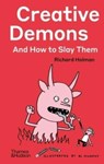 Creative Demons and How to Slay Them - Richard Holman - 9780500024607