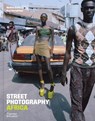 Street Photography Africa - Nadine Barth ; Azu Nwagbogu - 9780500030370