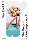 The Body in Contemporary Art - Sally O’Reilly - 9780500205044
