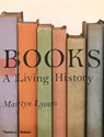 Books: A Living History - Martyn Lyons - 9780500291153
