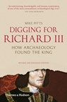 Digging for Richard III - Mike Pitts ; Debra J. DeWitte - 9780500292020