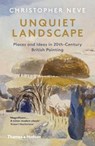 Unquiet Landscape - Christopher Neve - 9780500295472