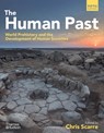 The Human Past: World Prehistory & the Development of Human Societies - Chris Scarre - 9780500296301