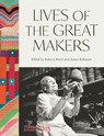 Lives of the Great Makers (Victoria & Albert Museum) - Rebecca Knott ; James Robinson - 9780500481042