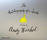 The Autobiography of a Snake - Andy Warhol - 9780500519257