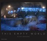 Nick Brandt: This Empty World - Nick Brandt - 9780500545140