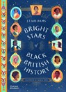 Bright Stars of Black British History - J.T. Williams - 9780500660447