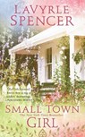 Small Town Girl - Lavyrle Spencer - 9780515122190
