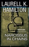 NARCISSUS IN CHAINS - Laurell K. Hamilton - 9780515133875