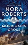 Roberts, N: Morrigan's Cross - Nora Roberts - 9780515141658