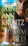 Krentz, J: Dream Eyes - KRENTZ,  Jayne Ann - 9780515154085