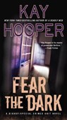Fear the Dark - Kay Hooper - 9780515156034