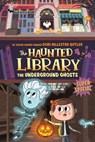The Underground Ghosts #10 - Dori Hillestad Butler - 9780515157116