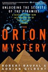 The Orion Mystery - Robert Bauval ; Adrian Gilbert - 9780517884546