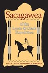 Sacagawea of the Lewis and Clark Expedition - Ella E. Clark ; Margot Edmonds - 9780520050600