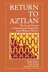 Return to Aztlan - Douglas S. Massey ; Rafael Alarcon ; Jorge Durand ; Humberto Gonzalez - 9780520069701