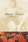 Monster/Beauty - Joanna Frueh - 9780520221147