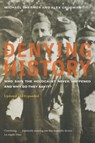 Denying History - Michael Shermer ; Alex Grobman - 9780520260986