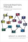 Conversation Pieces - Grant H. Kester - 9780520275942
