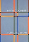Brian O'Doherty - Brian O'Doherty - 9780520286542