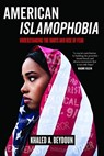 American Islamophobia - Khaled A. Beydoun - 9780520305533