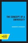 The Concept of a University - Kenneth R. Minogue - 9780520308053
