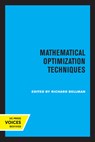 Mathematical Optimization Techniques - Richard Bellman - 9780520319868