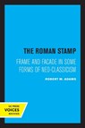 The Roman Stamp - Robert M. Adams - 9780520334465
