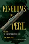 Kingdoms in Peril, Volume 3 - Feng Menglong - 9780520381070