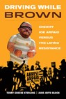 Driving While Brown - Terry Greene Sterling ; Jude Joffe-Block - 9780520389809