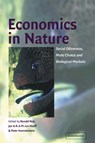 Economics in Nature - RONALD (UNIVERSITE LOUIS PASTEUR,  Strasbourg) Noe ; Jan A. R. A. M. (Universiteit Utrecht, The Netherlands) Van Hooff ; Peter (Humboldt-Universitat zu Berlin) Hammerstein - 9780521003995