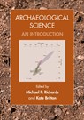 Archaeological Science - Michael P. (Simon Fraser University Richards ; Kate (University of Aberdeen) Britton - 9780521144124