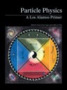 Particle Physics - Necia Grant Cooper ; Geoffrey B. West - 9780521347808