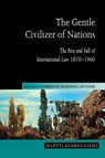 The Gentle Civilizer of Nations - Martti (University of Helsinki) Koskenniemi - 9780521548090