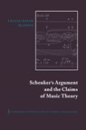 Schenker's Argument and the Claims of Music Theory - Leslie David Blasius - 9780521550857
