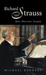 Richard Strauss - Michael Kennedy - 9780521581738