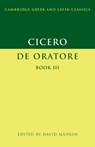 Cicero: De Oratore Book III - Marcus Tullius Cicero - 9780521596572