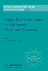 Galois Representations in Arithmetic Algebraic Geometry - A. J. (University of Durham) Scholl ; R. L. (Harvard University Taylor - 9780521644198